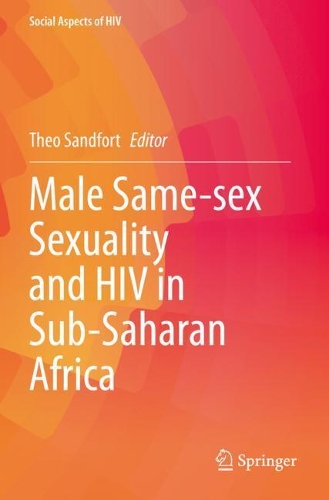 Male Same-sex Sexuality and HIV in Sub-Saharan Africa. 2021 ed.