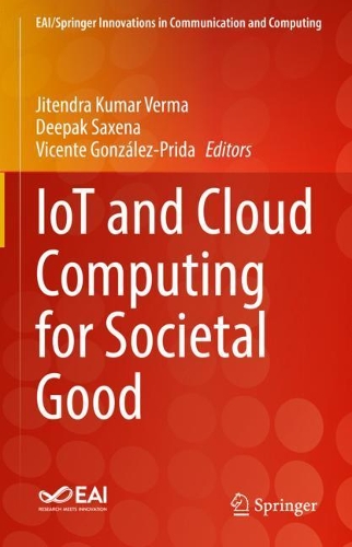 IoT and Cloud Computing for Societal Good. 2022 ed.