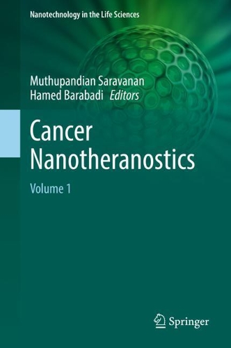 Cancer Nanotheranostics: Volume 1. 2021 ed.