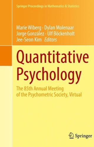 Quantitative Psychology: The 85th Annual Meeting of the Psychometric Society, Virtual. 1st ed. 2021