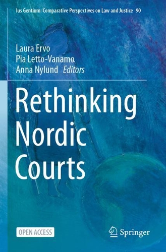 Rethinking Nordic Courts. 1st ed. 2021