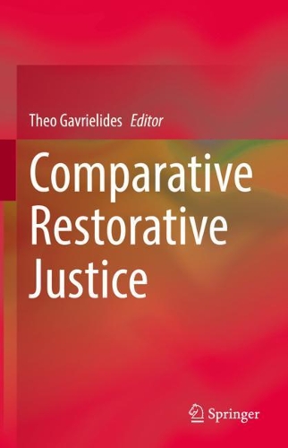 Comparative Restorative Justice.