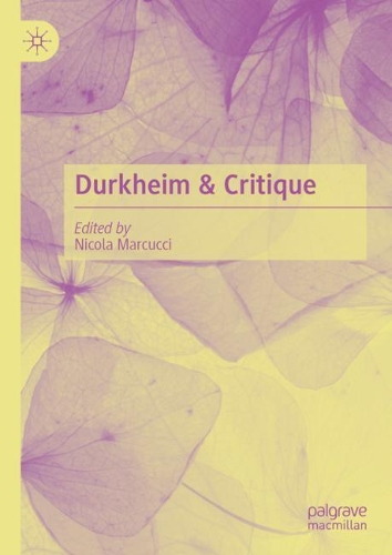 Durkheim & Critique.