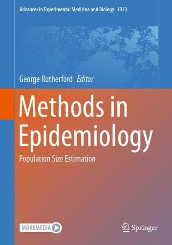 Methods in Epidemiology: Population Size Estimation. 1st ed. 2021