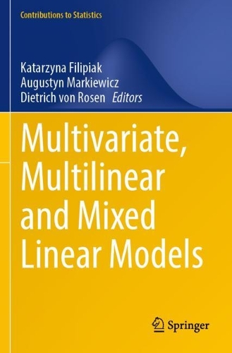 Multivariate, Multilinear and Mixed Linear Models.