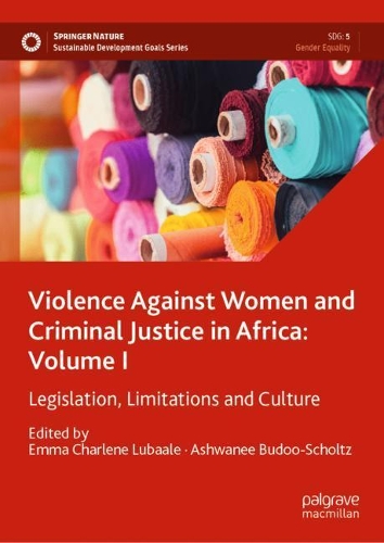 Violence Against Women and Criminal Justice in Africa
