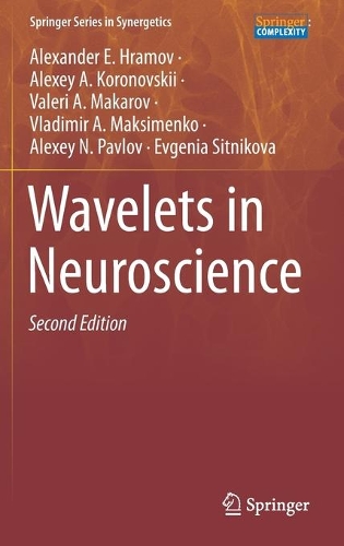 Wavelets in Neuroscience. Second Edition 2021