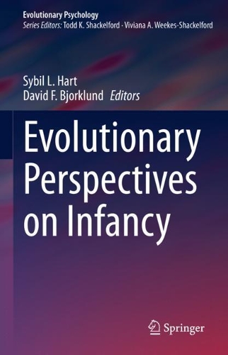Evolutionary Perspectives on Infancy.
