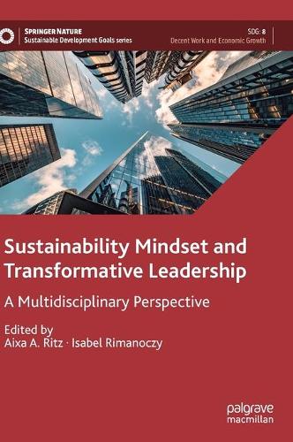 Sustainability Mindset and Transformative Leadership