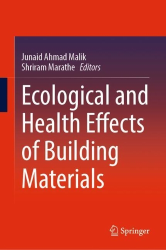 Ecological and Health Effects of Building Materials. 1st ed. 2022