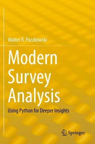 Modern Survey Analysis: Using Python for Deeper Insights. 2022 ed.