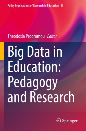 Big Data in Education: Pedagogy and Research. 2021 ed.