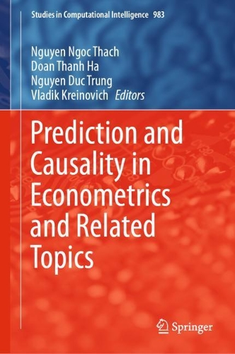 Prediction and Causality in Econometrics and Related Topics. 2022 ed.