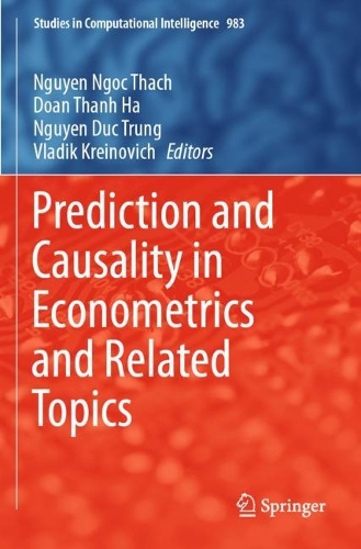 Prediction and Causality in Econometrics and Related Topics. 2022 ed.