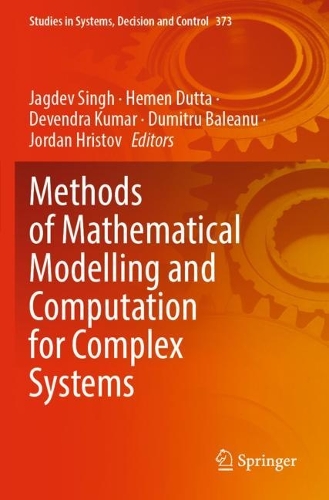 Methods of Mathematical Modelling and Computation for Complex Systems. 2022 ed.