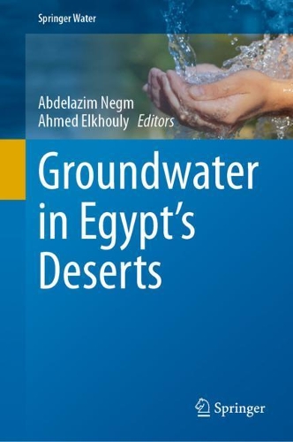 Groundwater in Egypt's Deserts. 2021 ed.