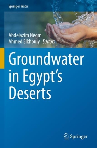 Groundwater in Egypt's Deserts. 2021 ed.