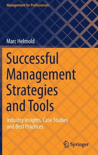 Successful Management Strategies and Tools