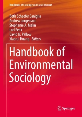 Handbook of Environmental Sociology. 2021 ed.