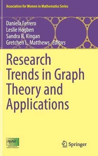 Research Trends in Graph Theory and Applications.
