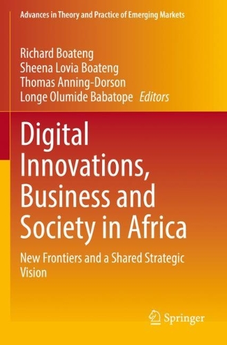 Digital Innovations, Business and Society in Africa: New Frontiers and a Shared Strategic Vision. 2022 ed.