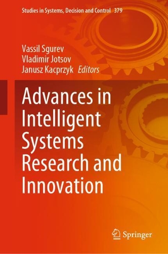 Advances in Intelligent Systems Research and Innovation. 2022 ed.