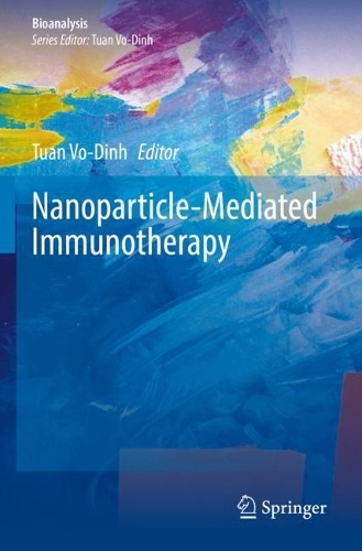 Nanoparticle-Mediated Immunotherapy. 2021 ed.