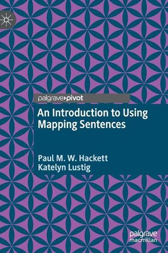 An Introduction to Using Mapping Sentences.