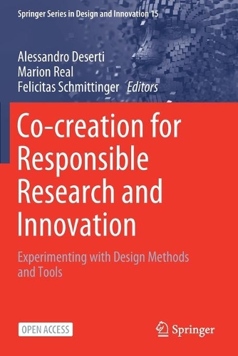 Co-creation for Responsible Research and Innovation: Experimenting with Design Methods and Tools. 1st ed. 2022