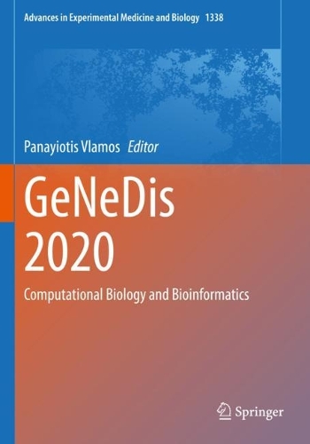 GeNeDis 2020: Computational Biology and Bioinformatics. 1st ed. 2021