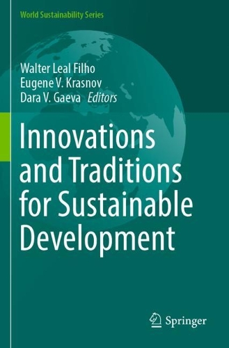 Innovations and Traditions for Sustainable Development. 2021 ed.