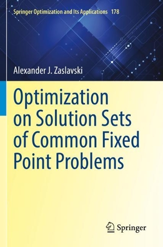 Optimization on Solution Sets of Common Fixed Point Problems.