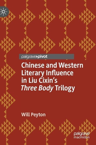 Chinese and Western Literary Influence in Liu Cixin's Three Body Trilogy.