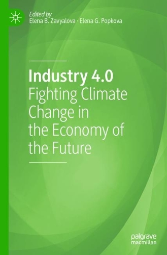 Industry 4.0: Fighting Climate Change in the Economy of the Future. 2022 ed.