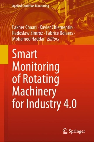 Smart Monitoring of Rotating Machinery for Industry 4.0. 2022 ed.