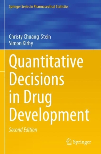 Quantitative Decisions in Drug Development. Second Edition 2021