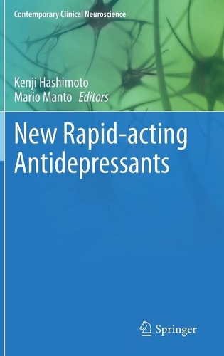 New Rapid-acting Antidepressants. 2021 ed.