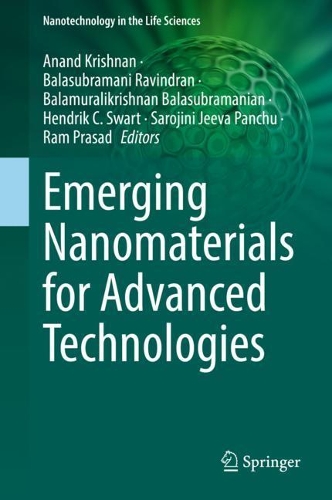 Emerging Nanomaterials for Advanced Technologies. 2021 ed.
