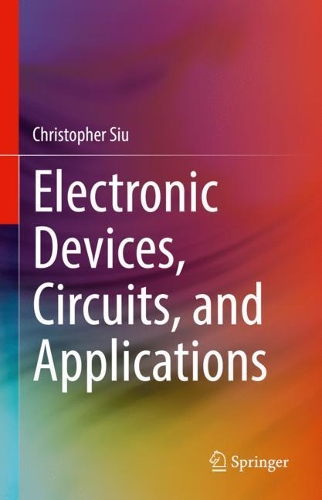 Electronic Devices, Circuits, and Applications. 2022 ed.