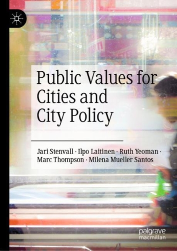 Public Values for Cities and City Policy.