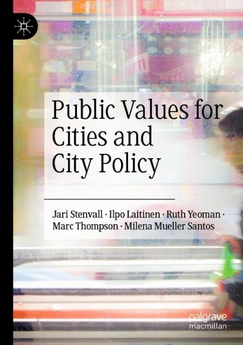 Public Values for Cities and City Policy. 2022 ed.