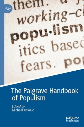 The Palgrave Handbook of Populism. 2022 ed.