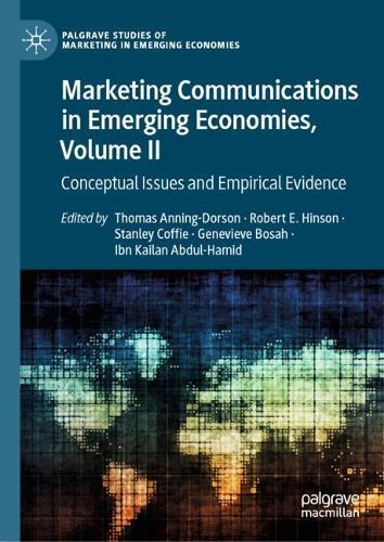 Marketing Communications in Emerging Economies. Volume II