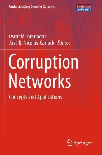 Corruption Networks: Concepts and Applications. 2021 ed.