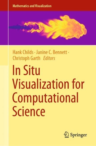In Situ Visualization for Computational Science. 2021 ed.