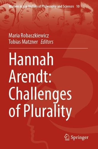 Hannah Arendt: Challenges of Plurality. 2022 ed.