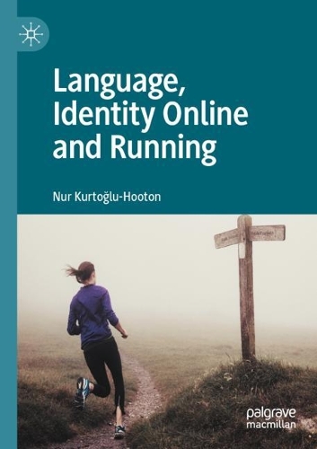 Language, Identity Online and Running. 2021 ed.