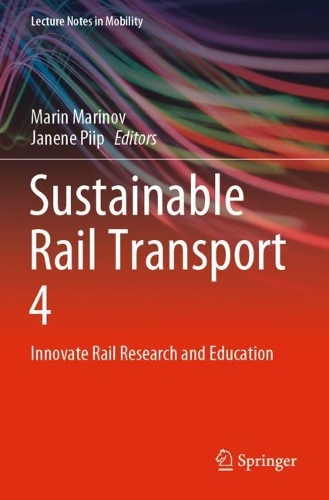 Sustainable Rail Transport 4: Innovate Rail Research and Education. Fourth Edition 2022