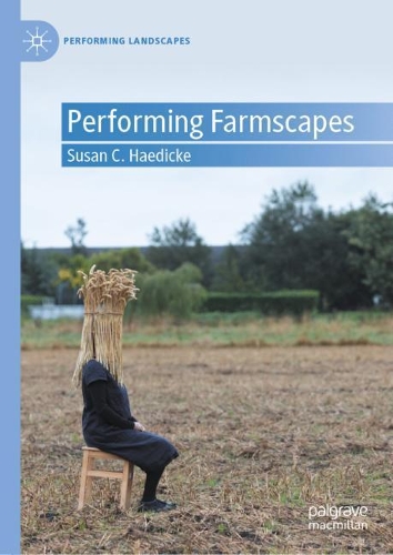 Performing Farmscapes. 2021 ed.