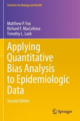 Applying Quantitative Bias Analysis to Epidemiologic Data.